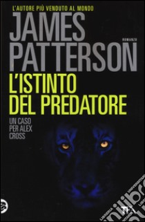 L'istinto del predatore libro di Patterson James