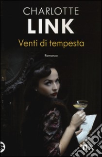 Venti di tempesta. Vol. 1 libro di Link Charlotte