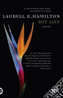 Hit list libro di Hamilton Laurell K.