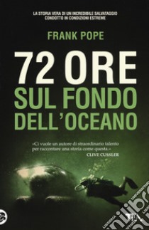 72 ore sul fondo dell'oceano libro di Pope Frank