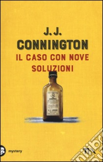 Il caso con nove soluzioni libro di Connington J. J.