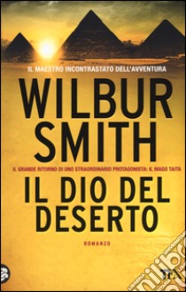 Il dio del deserto libro di Smith Wilbur