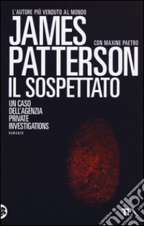 Il sospettato libro di Patterson James; Paetro Maxine