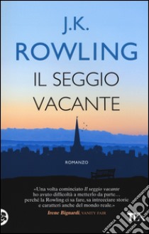 Il seggio vacante libro di Rowling J. K.