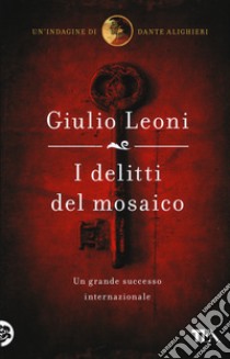 I delitti del mosaico libro di Leoni Giulio