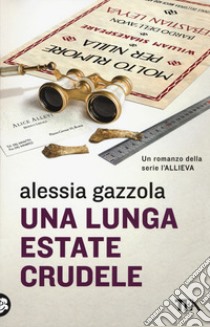 Una lunga estate crudele libro di Gazzola Alessia