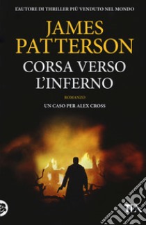 Corsa verso l'inferno libro di Patterson James