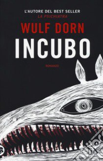 Incubo libro di Dorn Wulf