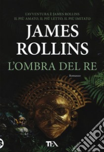 L'ombra del re libro di Rollins James