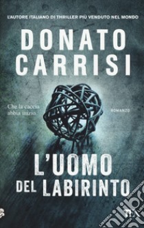 L'uomo del labirinto libro di Carrisi Donato