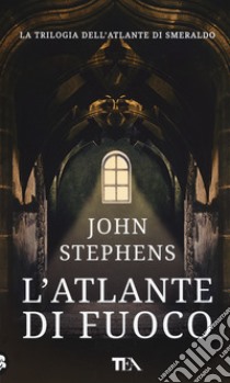 L'atlante di fuoco libro di Stephens John