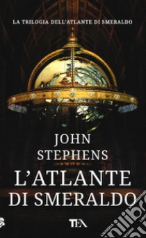 L'atlante di smeraldo libro di Stephens John