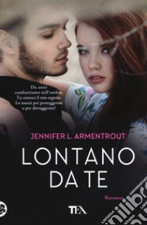 Lontano da te. Wicked. Vol. 1 libro di Armentrout Jennifer L.