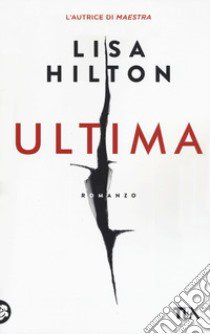 Ultima libro di Hilton Lisa