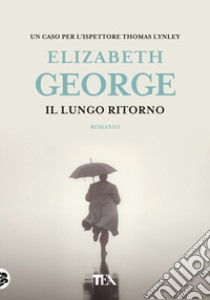 Il lungo ritorno libro di George Elizabeth