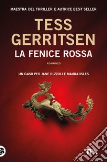 La fenice rossa libro di Gerritsen Tess