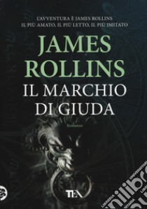 Il marchio di Giuda libro di Rollins James