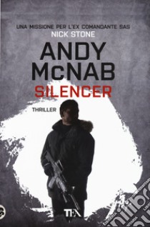 Silencer libro di McNab Andy