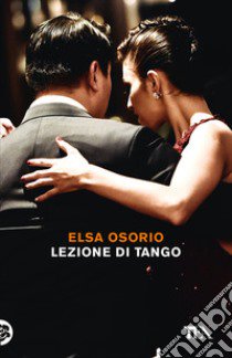 Lezione di tango libro di Osorio Elsa