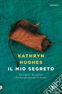 Il mio segreto libro di Hughes Kathryn