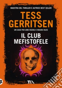 Il club Mefistofele libro di Gerritsen Tess