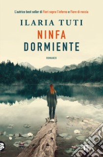 Ninfa dormiente libro di Tuti Ilaria