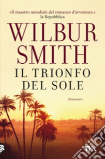 Il trionfo del sole libro di Smith Wilbur