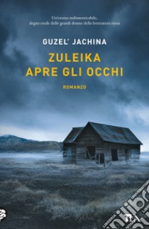 Zuleika apre gli occhi libro di Jachina Guzel'