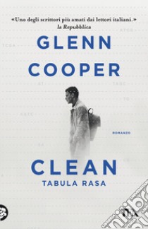 Clean. Tabula rasa libro di Cooper Glenn