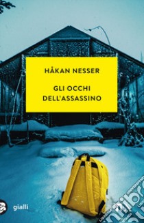 Gli occhi dell'assassino libro di Nesser Håkan