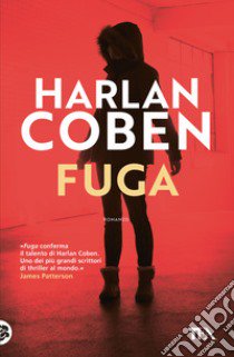 Fuga libro di Coben Harlan