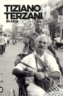 In Asia libro di Terzani Tiziano