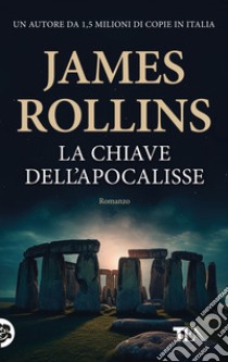 La chiave dell'Apocalisse libro di Rollins James