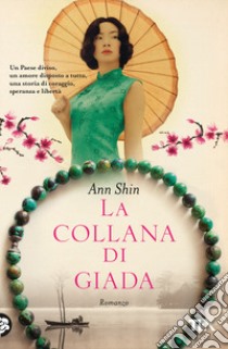 La collana di giada libro di Shin Ann