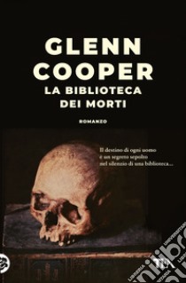 La biblioteca dei morti libro di Cooper Glenn