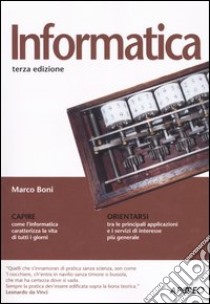 Informatica libro di Boni Marco