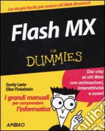 Flash MX libro di Leete Gurdy - Finkelstein Ellen