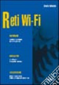 Reti Wi-Fi libro di Brisbin Shelly