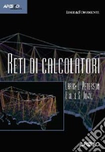 Reti di calcolatori libro di Peterson Larry L. - Davie Bruce S.