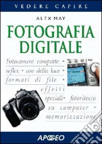 Fotografia digitale libro di May Alex