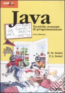 Java. Tecniche avanzate di programmazione libro di Deitel Harvey M. - Deitel Paul J.