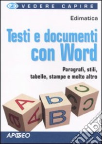 Testi e documenti con Word libro