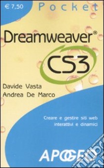 Dreamweaver CS3 pocket libro di Vasta Davide