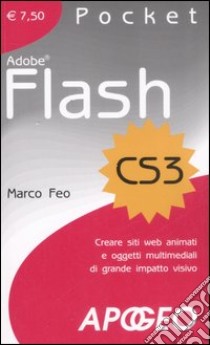 Flash CS3 pocket libro di Feo Marco