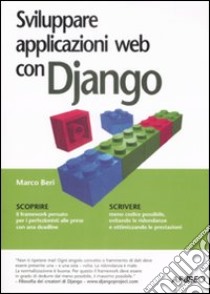 Sviluppare applicazioni web con Django libro di Beri Marco