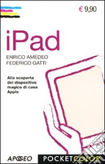 Ipad libro di Gatti Federico