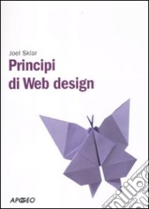 Principi di Web design libro di Sklar Joel