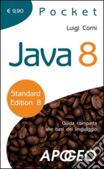 Java 8 libro di Comi Luigi