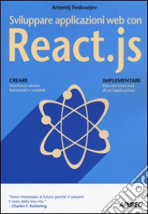 Sviluppare applicazioni web con React.js libro di Fedosejev Artemij