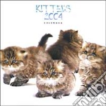 Kittens. Calendario 2004 libro